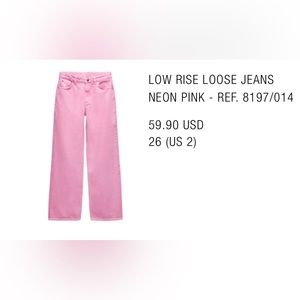 Zara Low Rise Loose Jeans Neon Pink - Size 2